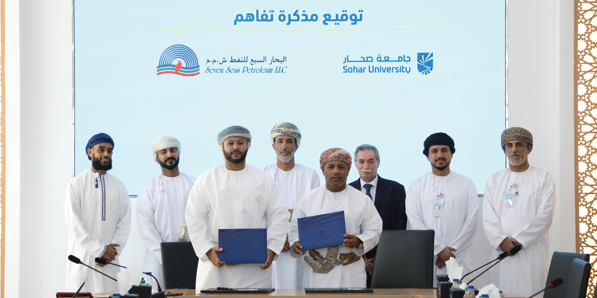Sohar University Signs Memorandum of Understanding with Seven Seas Company to Promote Scientific Research in the Energy Sector